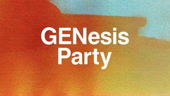 GENesis Party